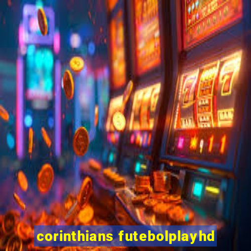 corinthians futebolplayhd